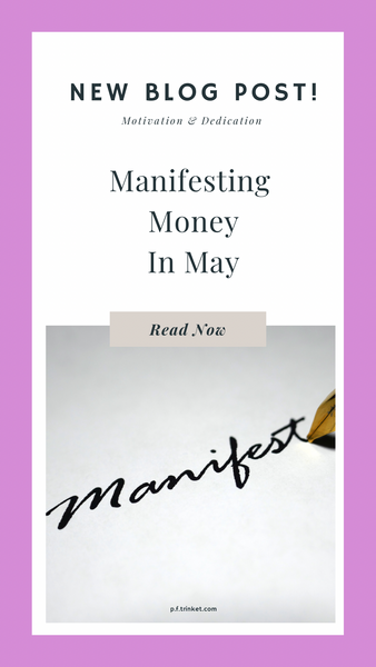 Manifesting In May