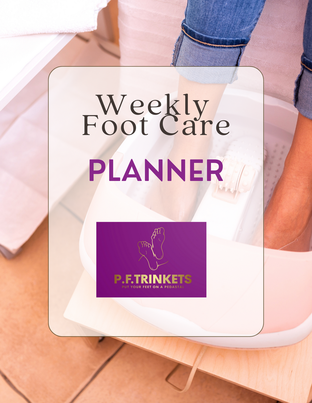 Weekly Foot Care Planner
